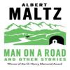 Man On a Road and Other Stories by Albert Maltz Paperback Book 9780714550985