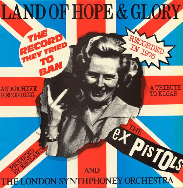 

7-дюймовая пластинка EX PISTOLS Land Of Hope Glory PISTOL76 Virgina Records 1984 UK Rock Б/у