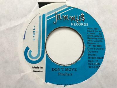 7inch Record PINCHERS  Dont Move NONE Jammys Records 1991 Jamaica Reggae Ska  Dub Used