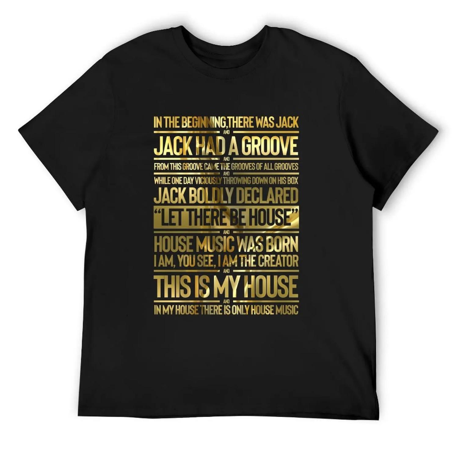 JACK HAD A GROOVE gold - house music collector edition T-Shirt shirts graphic tees valentines clothes clothing for men S чёрный