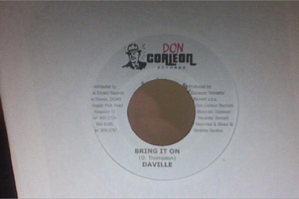 

7inch Record DAVILLE / BRIGGY BENZ - Bring It On / Nuh Talk none Don Corleon Rec 2003 Jamaica Reggae, Ska & Dub Used