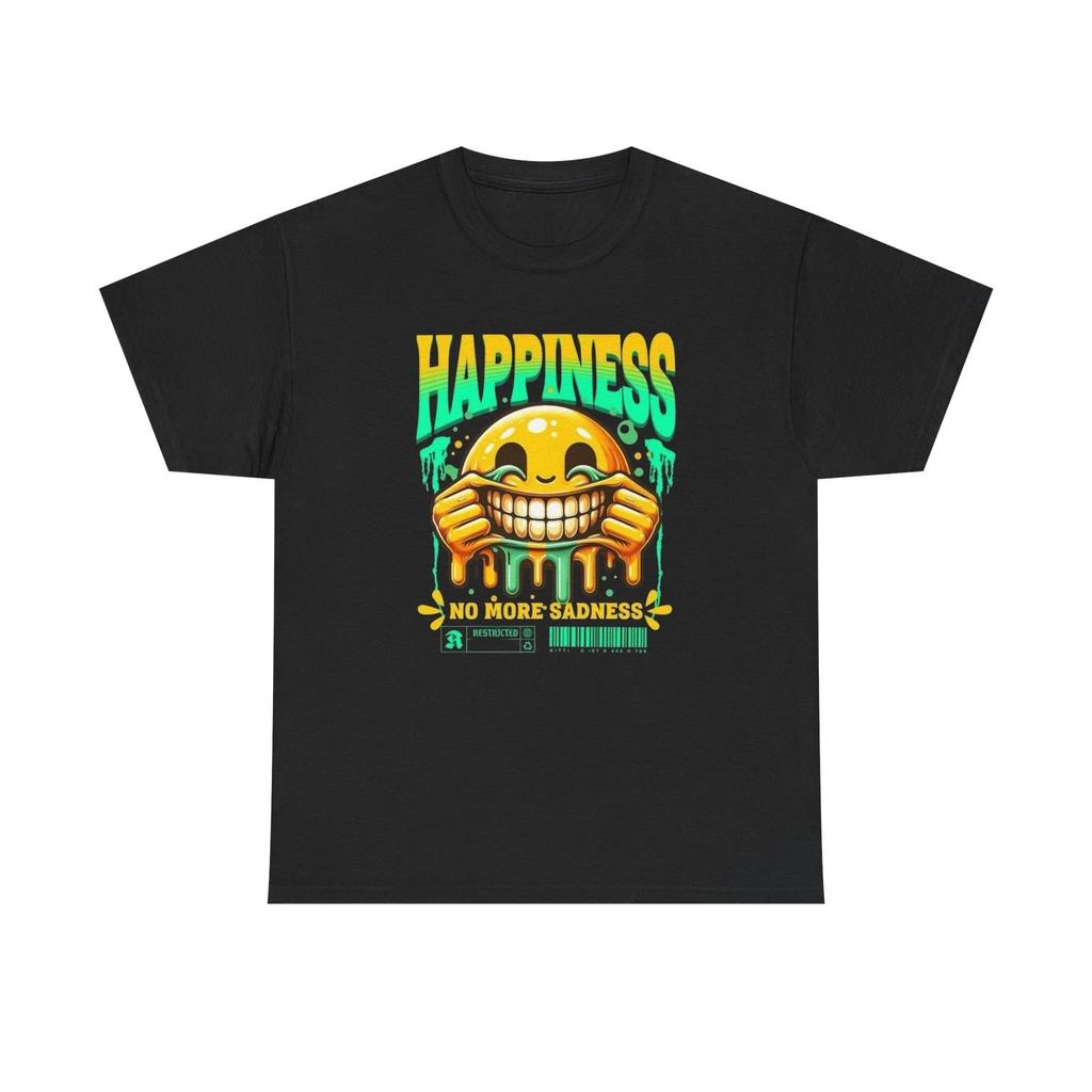 Glück Keine Traurigkeit Mehr Grafik-T-Shirt Bequemes Baumwoll-T-Shirt Brand NEU
