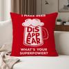 I MAKE BEER DISAPPEARWHATS Funny Drinking Pillow Case Suitable For Bedrooms Living Rooms Cars Home Decoration