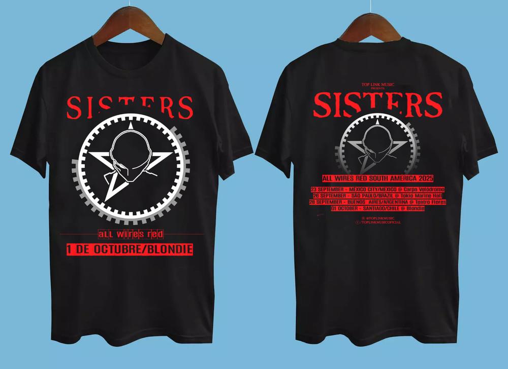 The Sisters Of Mercy ALL WIRES RED TOUR 2025 Gift For Fan S To 5XL T-shirt MD588