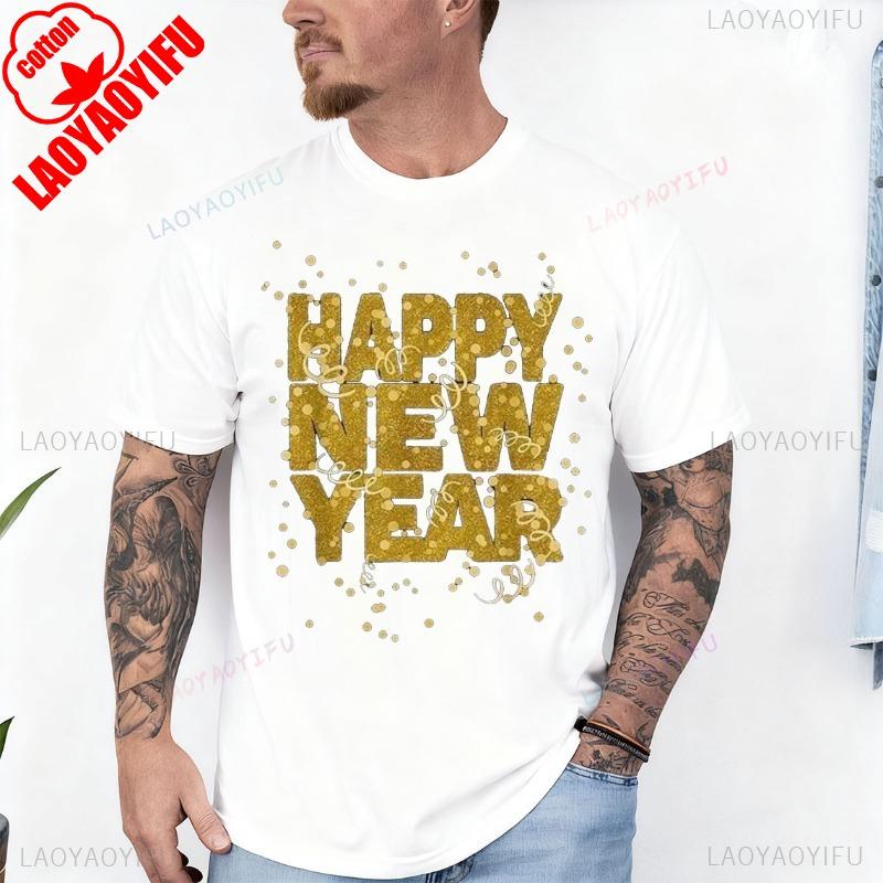 Happy New Year 2026 New Years Eve TShirt for Men and Women Crew Neck Short Sleeve Cotton Top All Seasons Casual Fashion Tees