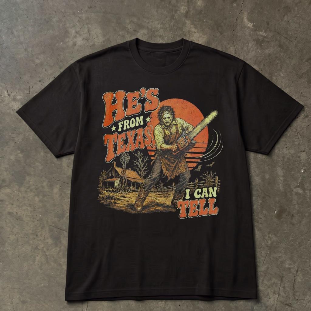 He's From Texas I Can Tell Graphic Tee, Retro Halloween Horror Slasher Shirt