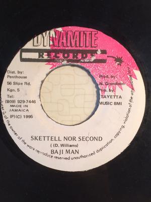 7inch Record BAJIE MAN - Skettell Nor Second NONE Dynamite Record 1994 Jamaica Reggae, Ska & Dub Used