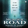 Murder Road by Simone St James Paperback Book 9781405962278