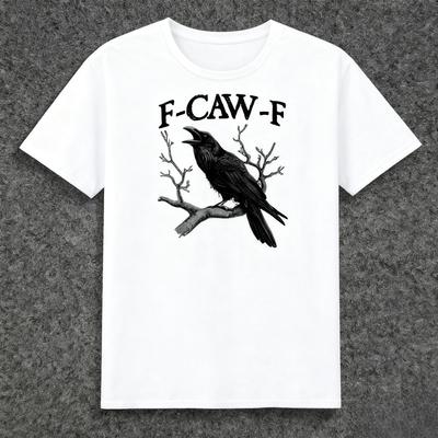 Black Crow FCAWF F F-Caw-F Crow Lover Gift T-shirt Men's and Women's Street Short Sleeve Cotton T-shirt Brand New Street Wear