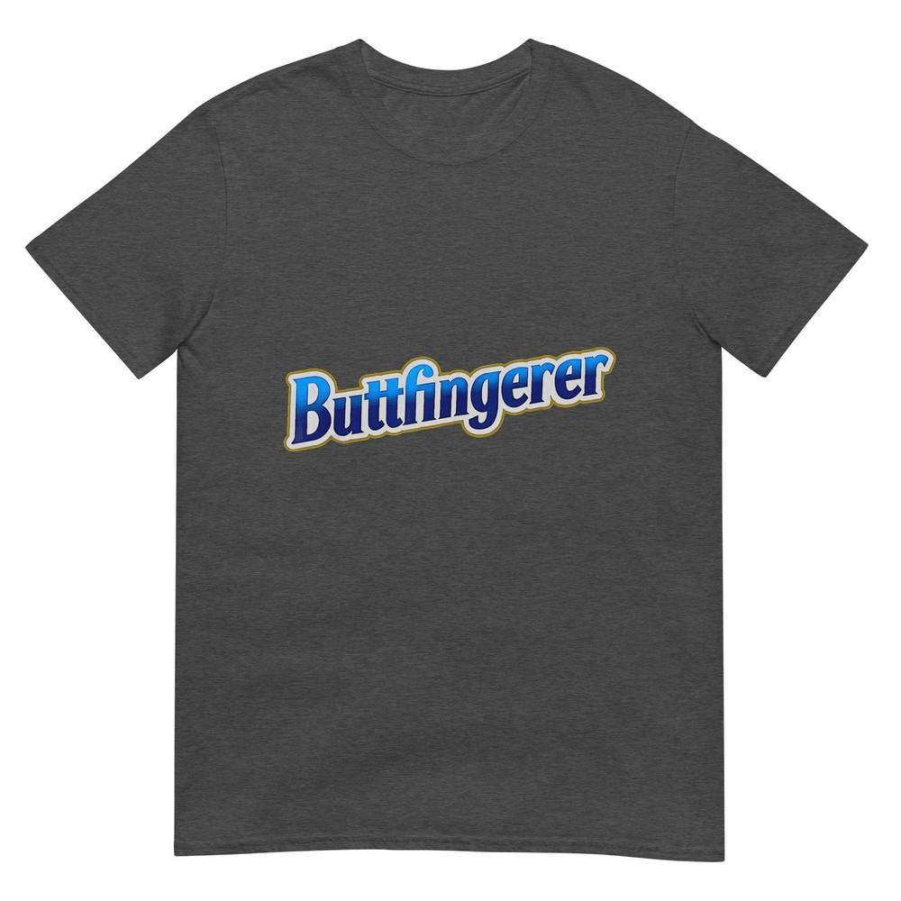 Buttfingerer Inappropriate Offensive Adult Dark Humor Funny Tshirt