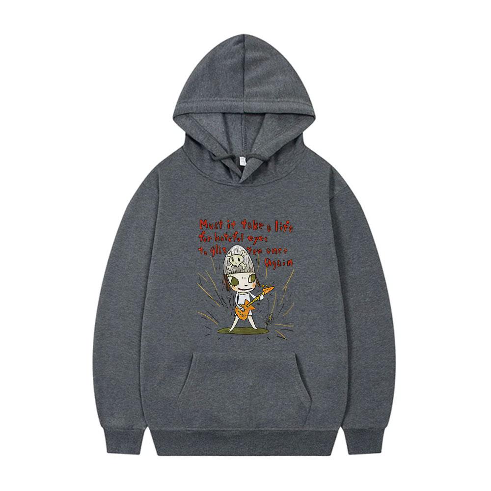Yoshitomo Nara Must It Take A Life for Hateful Eyes To Glisten Once Again Hoodie Men Women Casual Tracksuit Hoodies