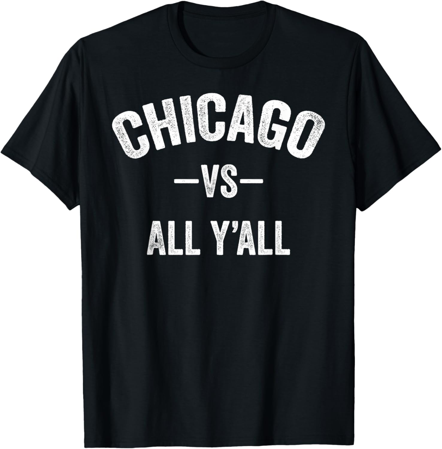 

All Sport Trends Men Women Kids - Chicago vs All Y all T-Shirt 5XL різнокольоровий