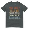 Funny Fathers Day Dad Gifts From Daughter Daddy Tshirt