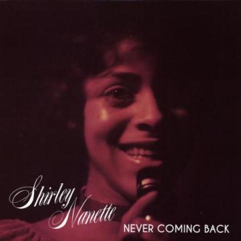 

LP Record SHIRLEY NANETTE - Never Coming Back TSLP025 Truth & Soul 2014 US Jazz
