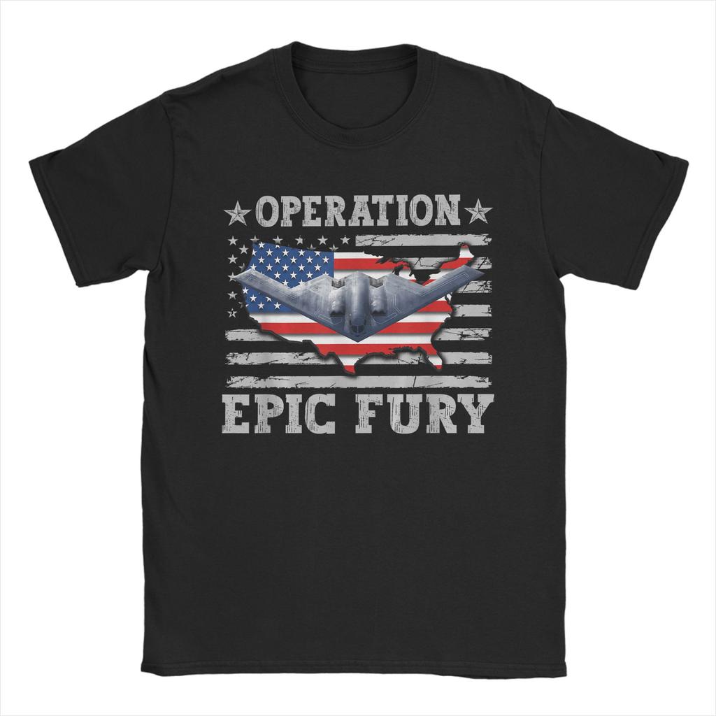 Unisex TShirt Operation Epic Fury Funny Pure Cotton Tee Shirt Short Sleeve T Shirt Crew Neck Clothes Birthday Gift