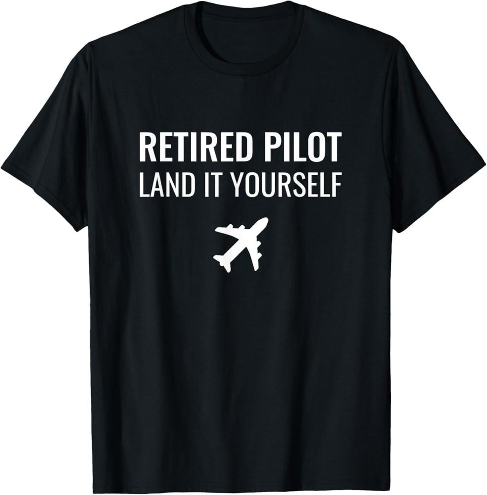

Retired Pilot Flying Retirement Gift Unisex T-Shirt 2XL