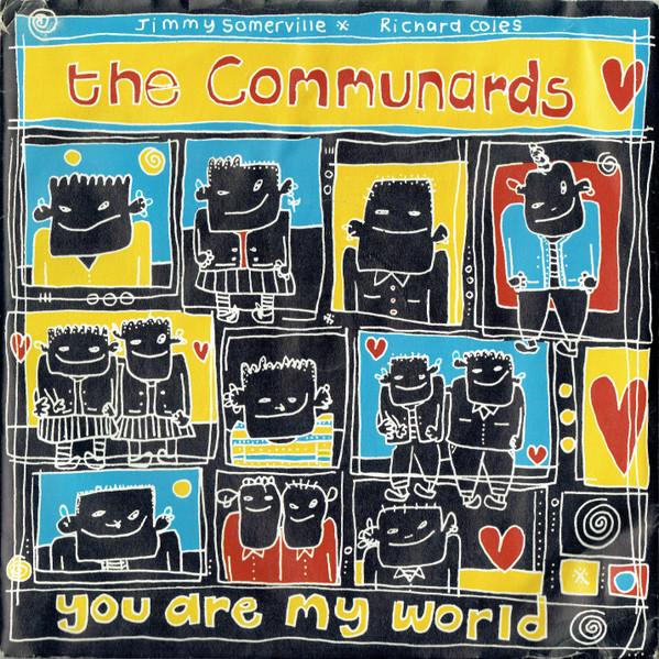 

7inch Record COMMUNARDS - You Are My World LON123 London Records 1987 UK Pop Used