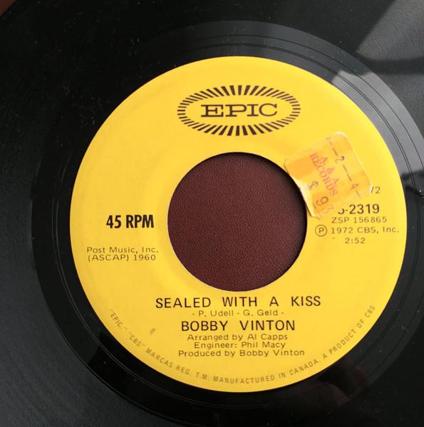 

7inch Record BOBBY VINTON Sealed With A Kiss Every Day Of M 52319 Epic Canada Pop Used