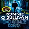 Double Kiss by Ronnie OSullivan Paperback Book 9781509863983