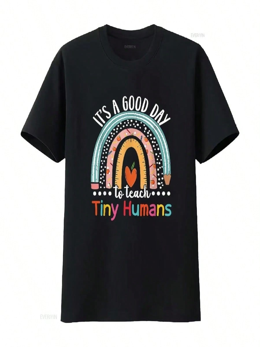 It S A Good Day To Teach Tiny Humans Funny Teacher Teaching T Shirt Black Large Vintage Washed Breathable Graphic Unisex S разноцветный