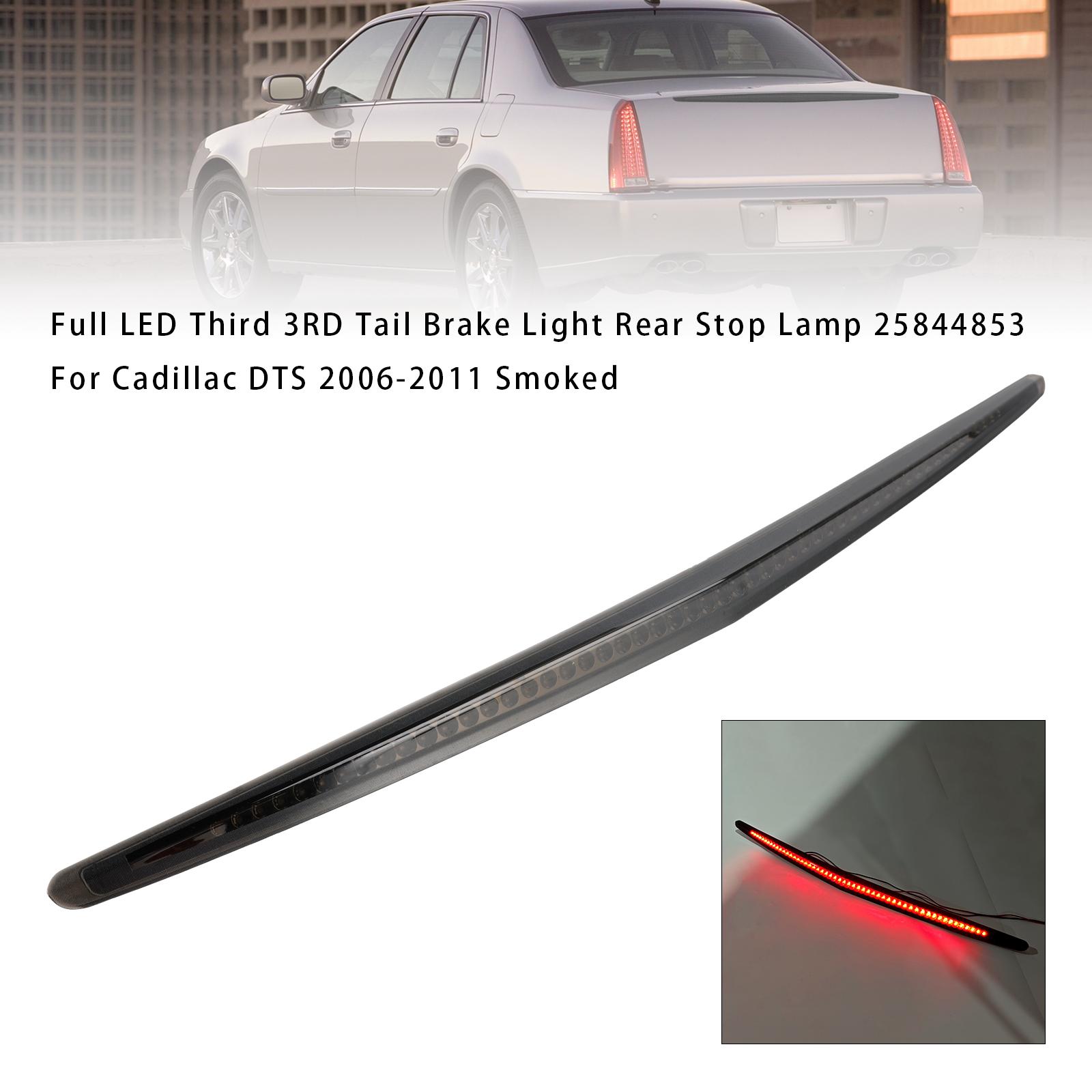 

Полный светодиодный третий 3RD задний стоп-сигнал для Cadillac DTS Smoked