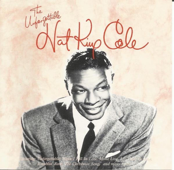 

CD NAT KING COLE The Unforgettable Nat King Cole S280020 EMI Canada Jazz Used