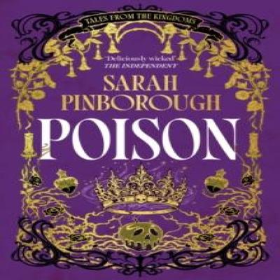 Poison by Sarah Pinborough Paperback Book 9781399624244