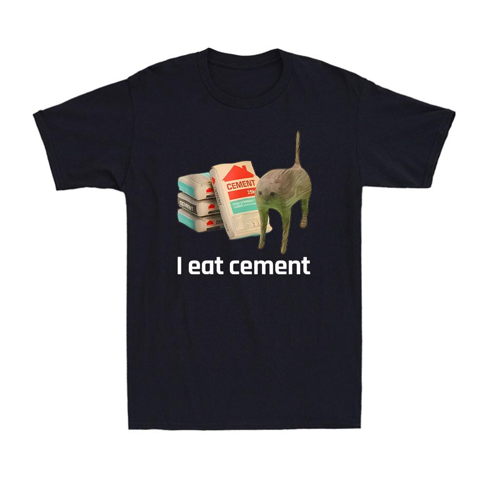 Cat I Eat Cement Funny Oddly Specific Meme Cat Lovers Vintage Men s T-Shirt S