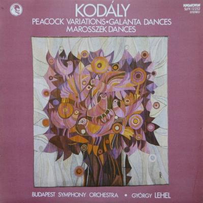 LP Record KODLY BUDAPEST SYMPHONY ORCHESTRA  Peacock Variations  Galnta Dances SLPX12252 HUNGAROTON 1981 Hungary Classical Used