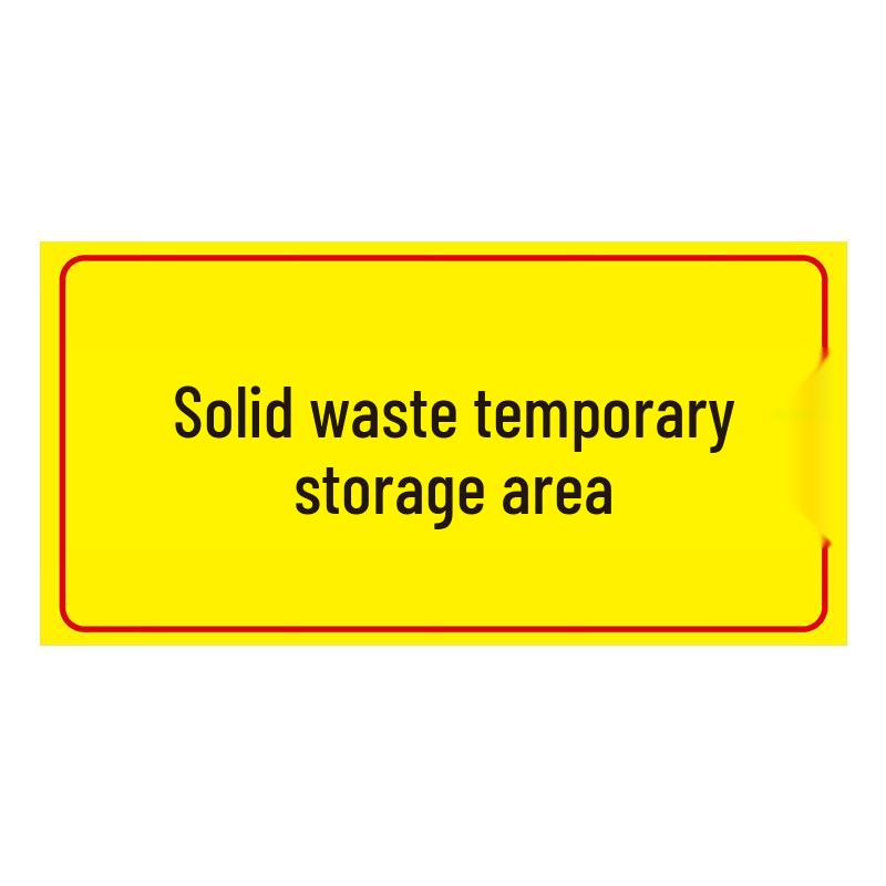 Solid Waste Temporary Storage Area Warning Sign