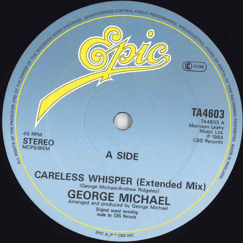 12inch Record GEORGE MICHAEL - Careless Whisper (Extended Mix) / C TA4603 EPIC 1984 UK Soul/Funk Used