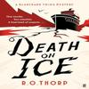 Death On Ice by R. O. Thorp Paperback Book 9780571386581