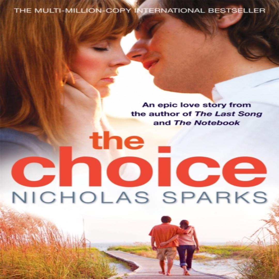 The Choice von Nicholas Sparks Taschenbuch 9780751540574