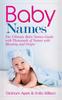 Bok Baby Names The Ultimate Baby Names Guide With Thousands Of Names With Meaning A by Graham Ayers - Hardback
