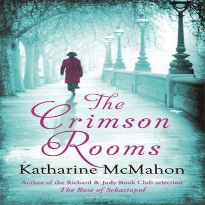 The Crimson Rooms by Katharine McMahon Paperback Book 9780753825471