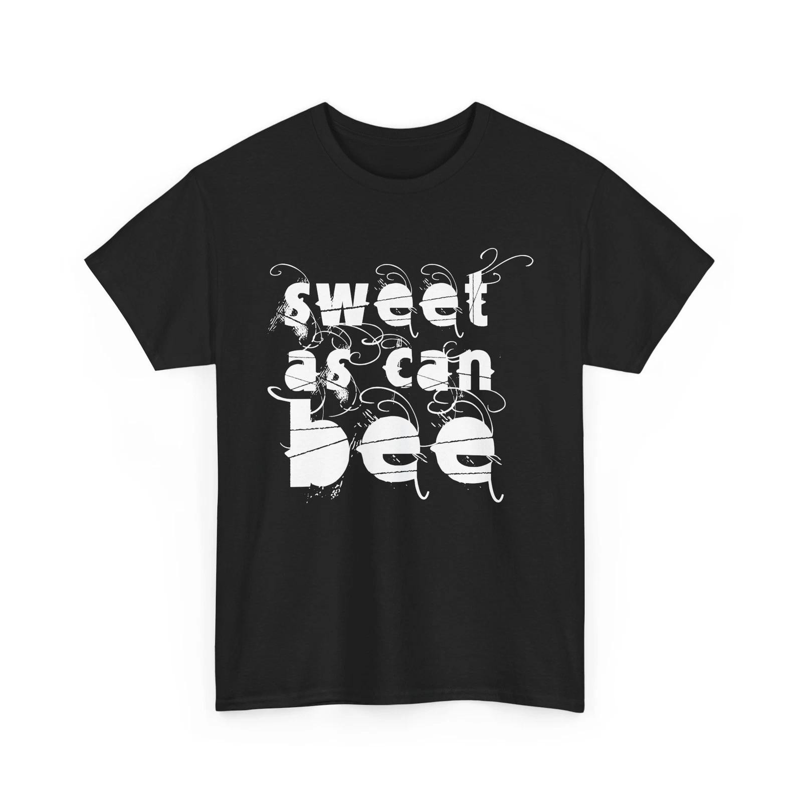 

Bee T-Shirt | Save the Bees Shirt | Funny Honeybee Tee | Sweet As Can Bee Shirt XL