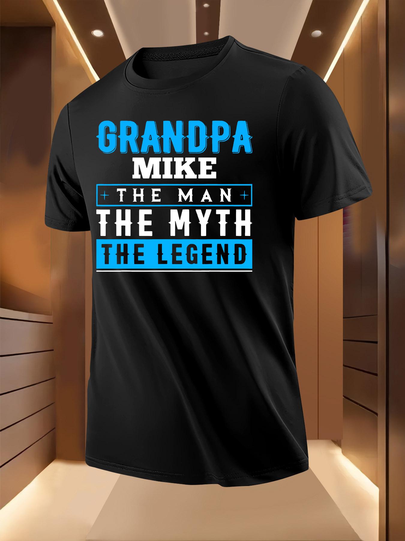 Grandpa Mike The for Man The Myth The Legend Graphic Ts... XXXXL