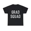 Grad Squad Graduation Graphic Tee Shirt, S-5XL