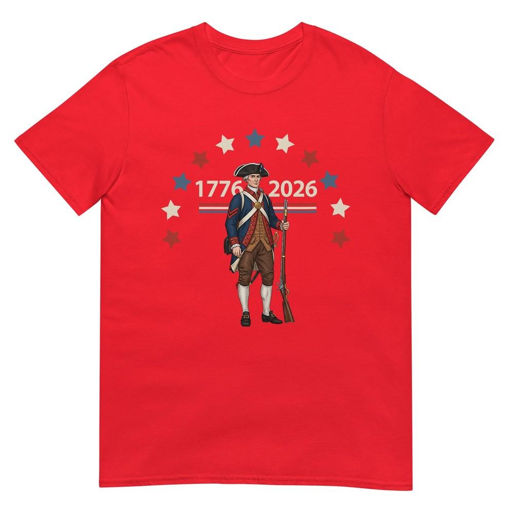 250th Anniversary Of Usa Revolutionary Soldier 1776 2026 TShirt S