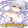AfterSchool Bitchcraft Vol. 2 by Yu Shimizu Paperback Book 9781975319052