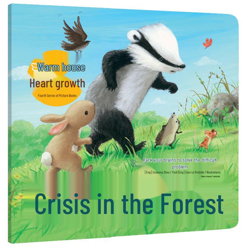 Warm House Heart Growth Series: Crisis in the Forest Picture Book