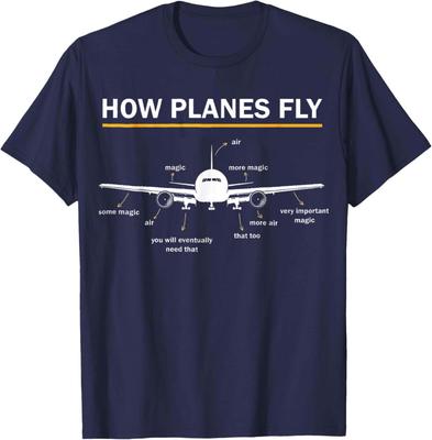 Comment les avions volent Diagramme Drôle Ingénierie Aérospatiale Aviation T-Shirt Coton Femmes Hommes Hauts Haraj
