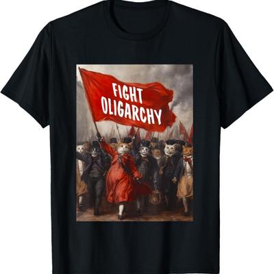 Fight Oligarchy T-Shirt