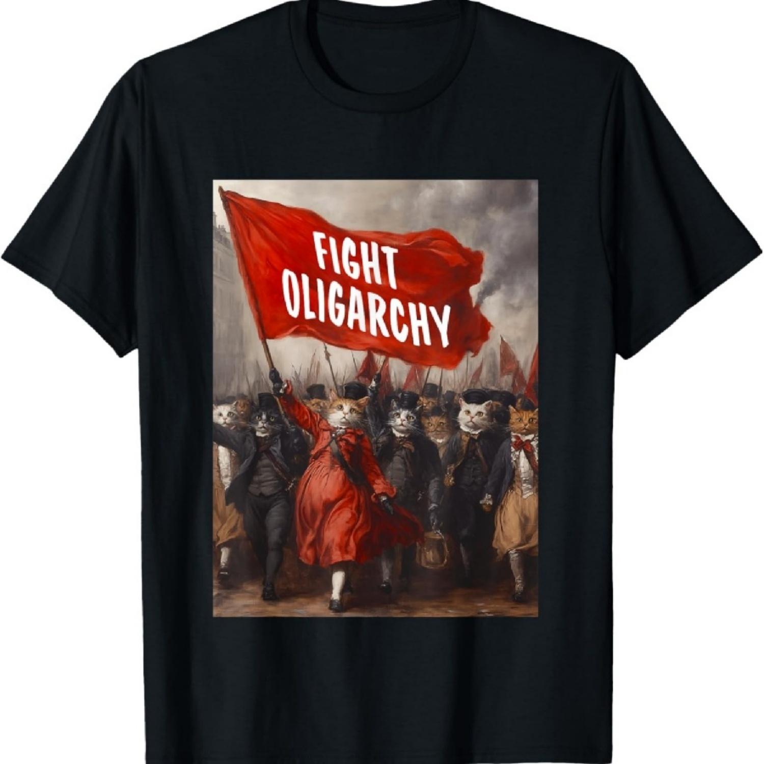 Fight Oligarchy T-Shirt S