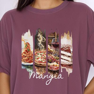 Mangia Italian Food T-Shirt, Comfort Colors Foodie Shirt, Unisex Gift, for Mom, Dad, Nonna, Friend, Italy Travel Lover, Pasta, Tiramisu