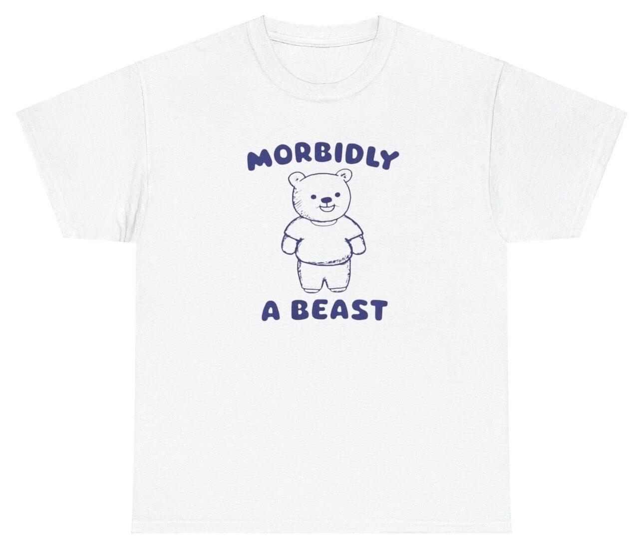 Morbidly A Beast Bear T Shirt Funny Obesity Dank Meme Oddly Specific Tee XS