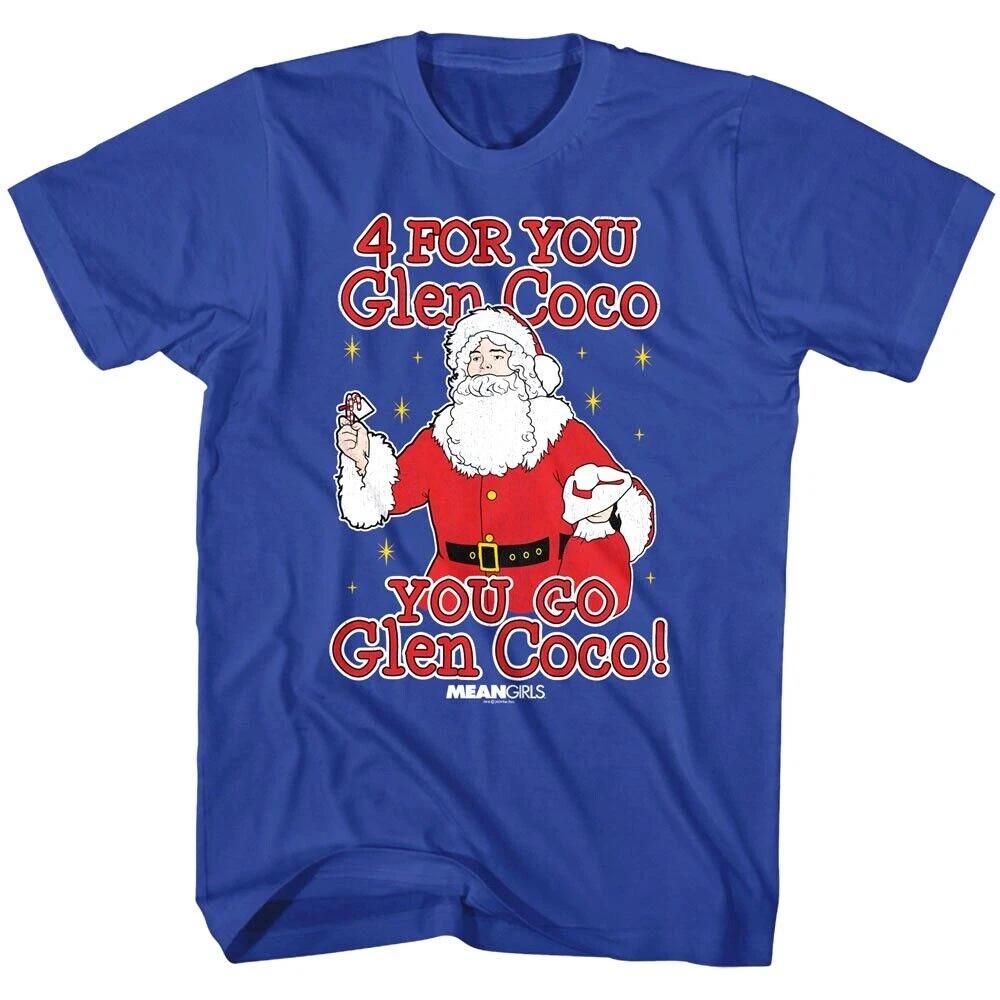 Mean Girls You Go Glen Coco Men s T Shirt S