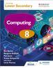 The Cambridge Lower Secondary Computing 8 Student's Book Book