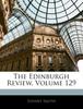 Buch The Edinburgh Review, Volume 129