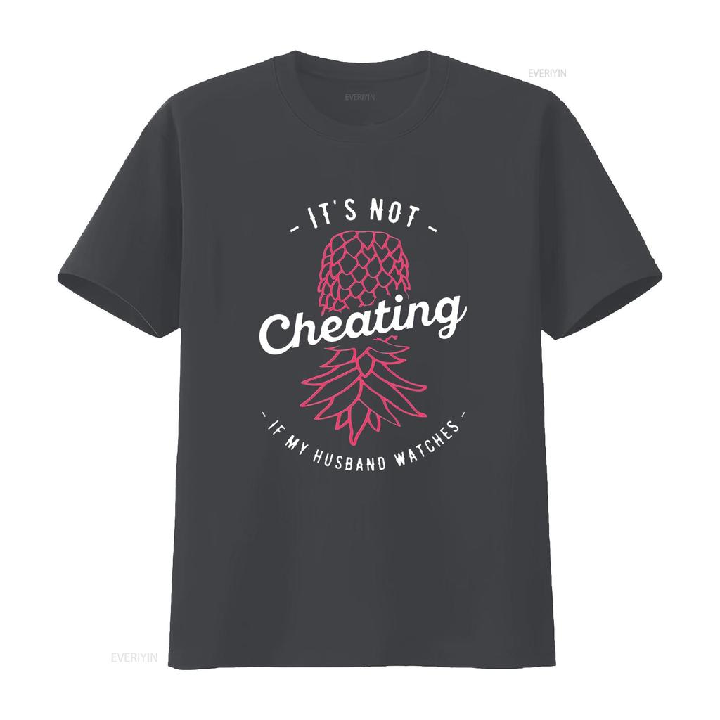 It S Not Cheating If My Husband Watches Swinger Pi Fashionable Unisex T Shirt With Unique Print Perfect For Summer Vintage Soft